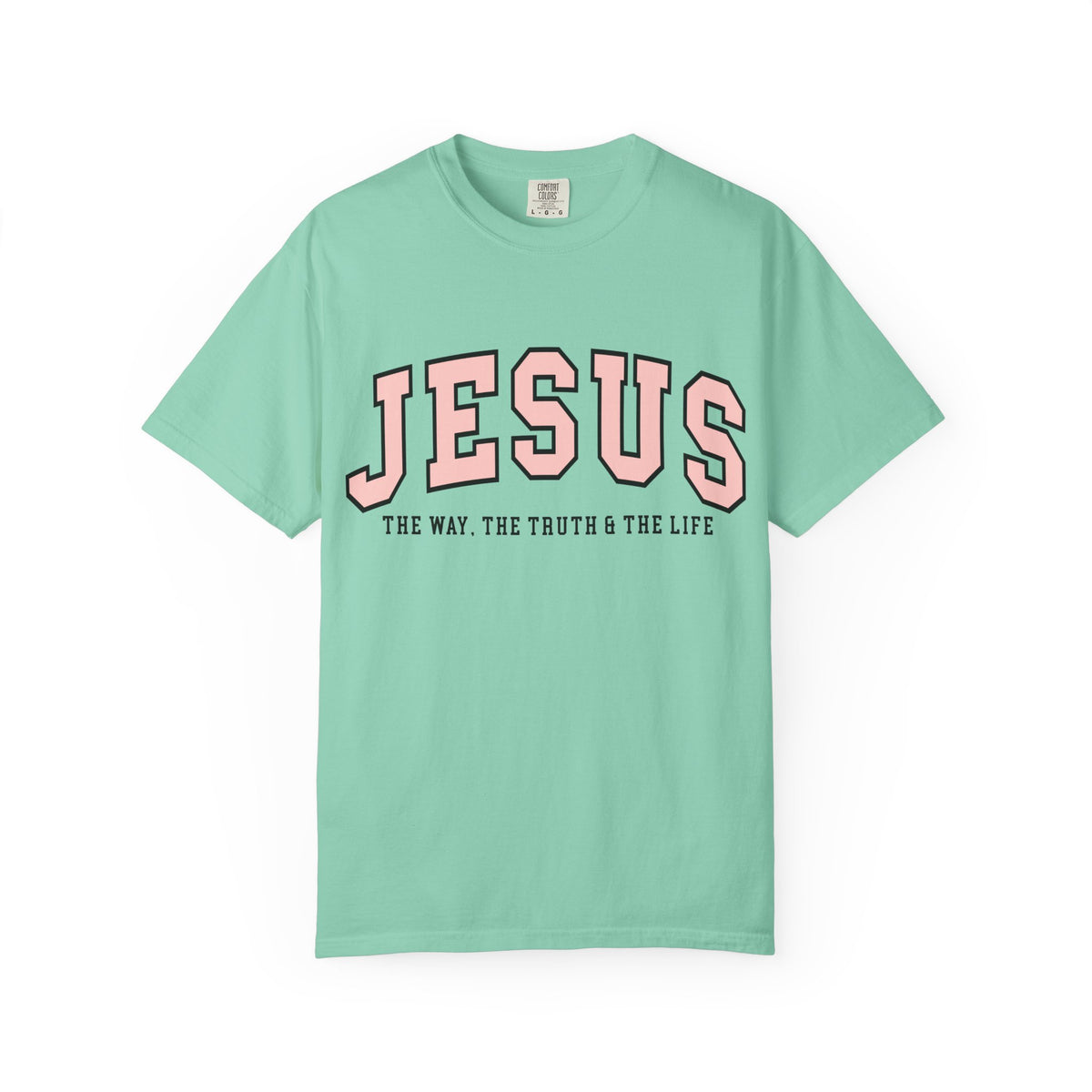 Jesus: The Way, The Truth & The Life