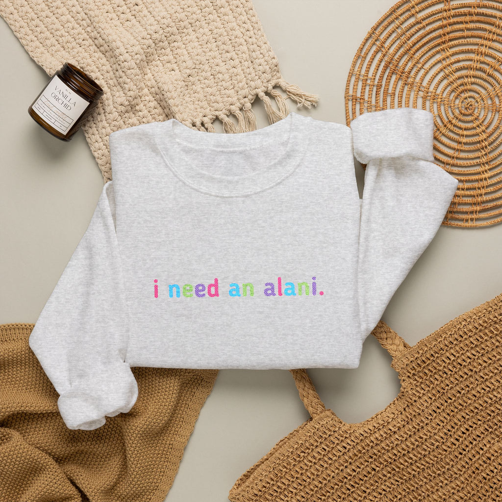 I need an alani. Embroidered Sweatshirt