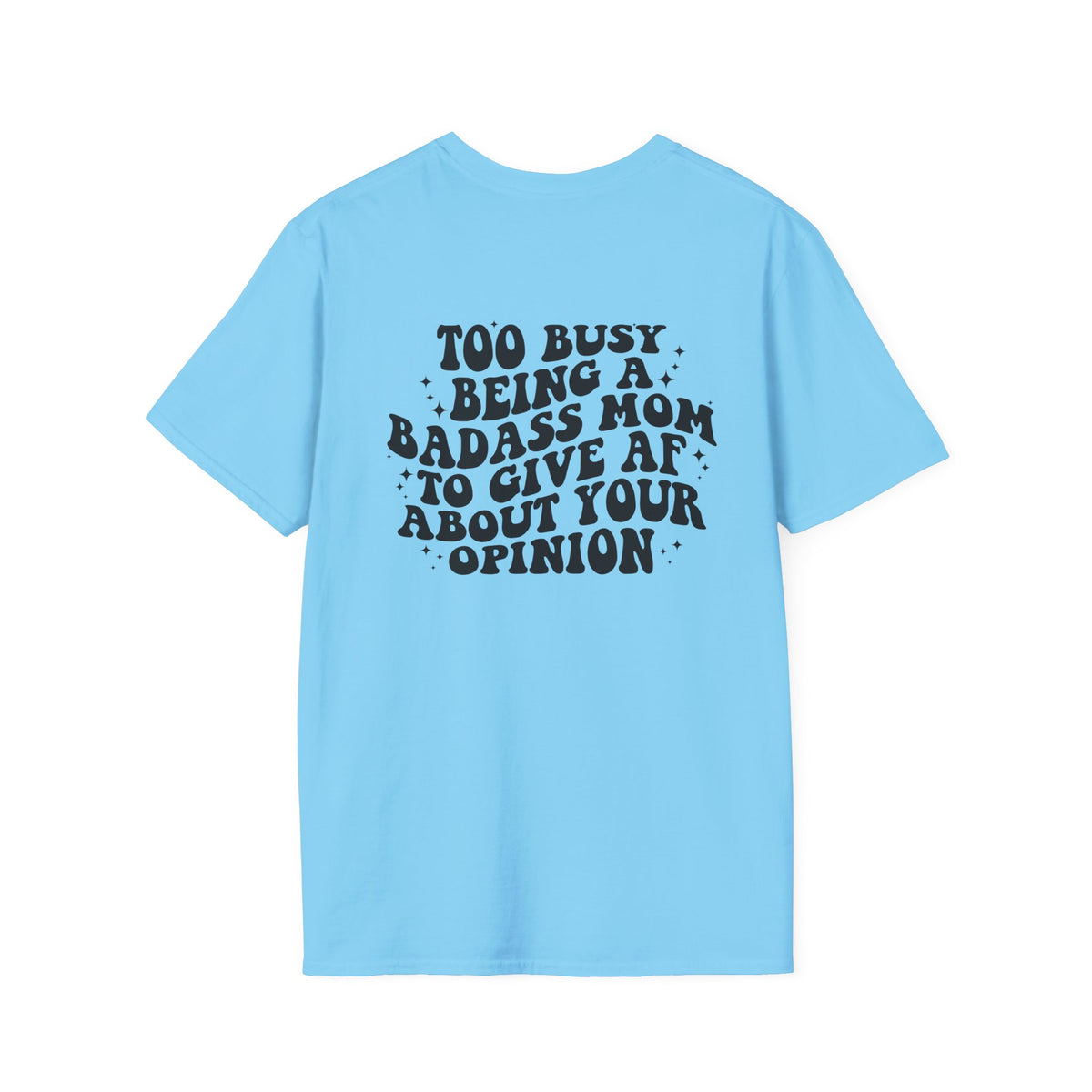Badass Mom T-Shirt
