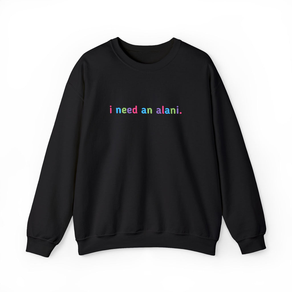 I need an alani. Embroidered Sweatshirt