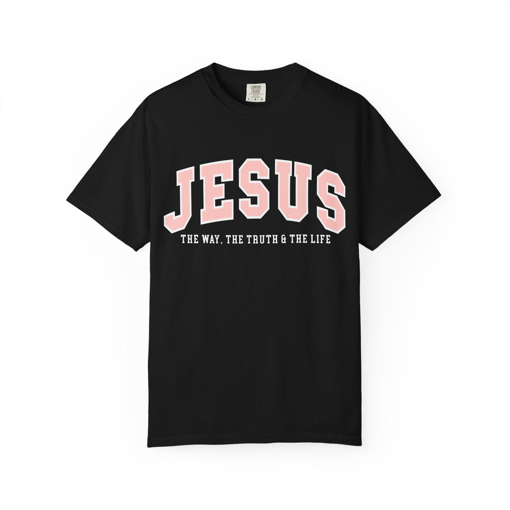 The Way, The Truth & The Life Tee