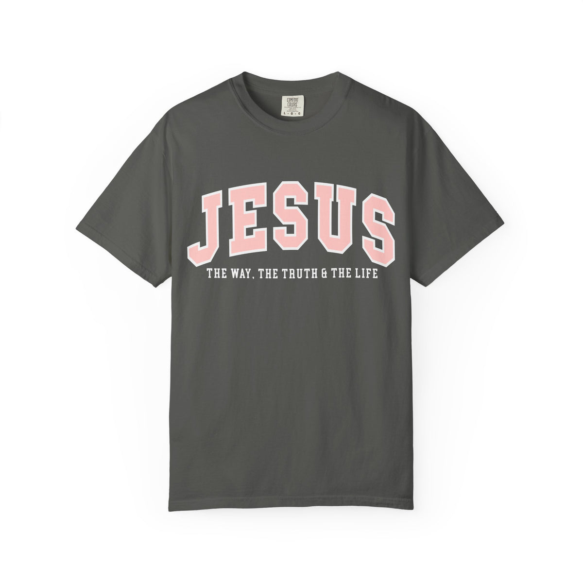 The Way, The Truth & The Life Tee