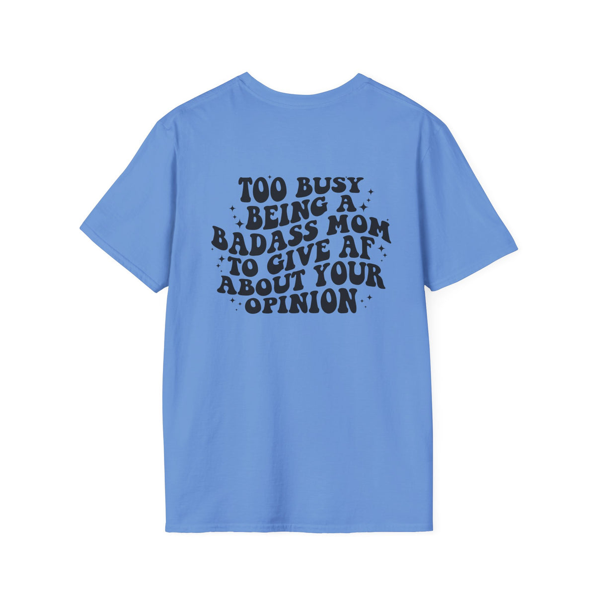 Badass Mom T-Shirt