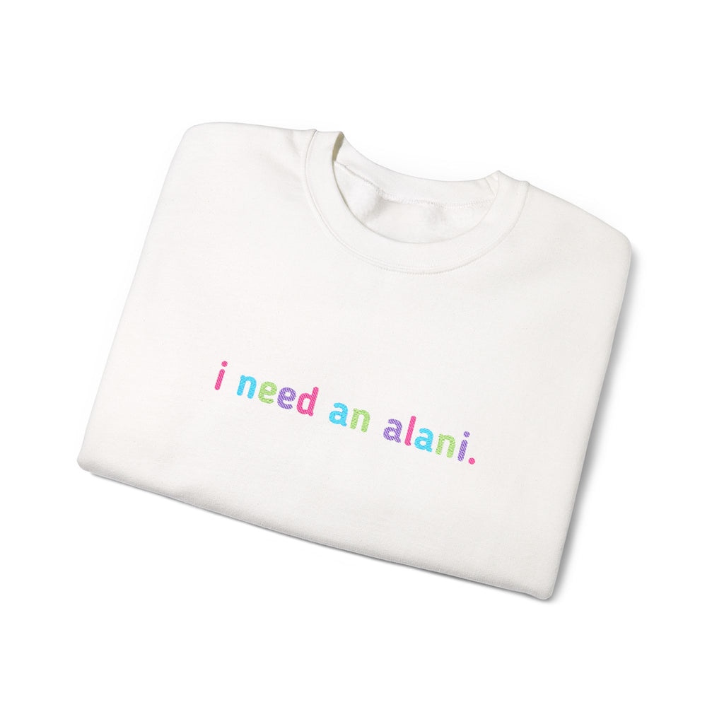 I need an alani. Embroidered Sweatshirt