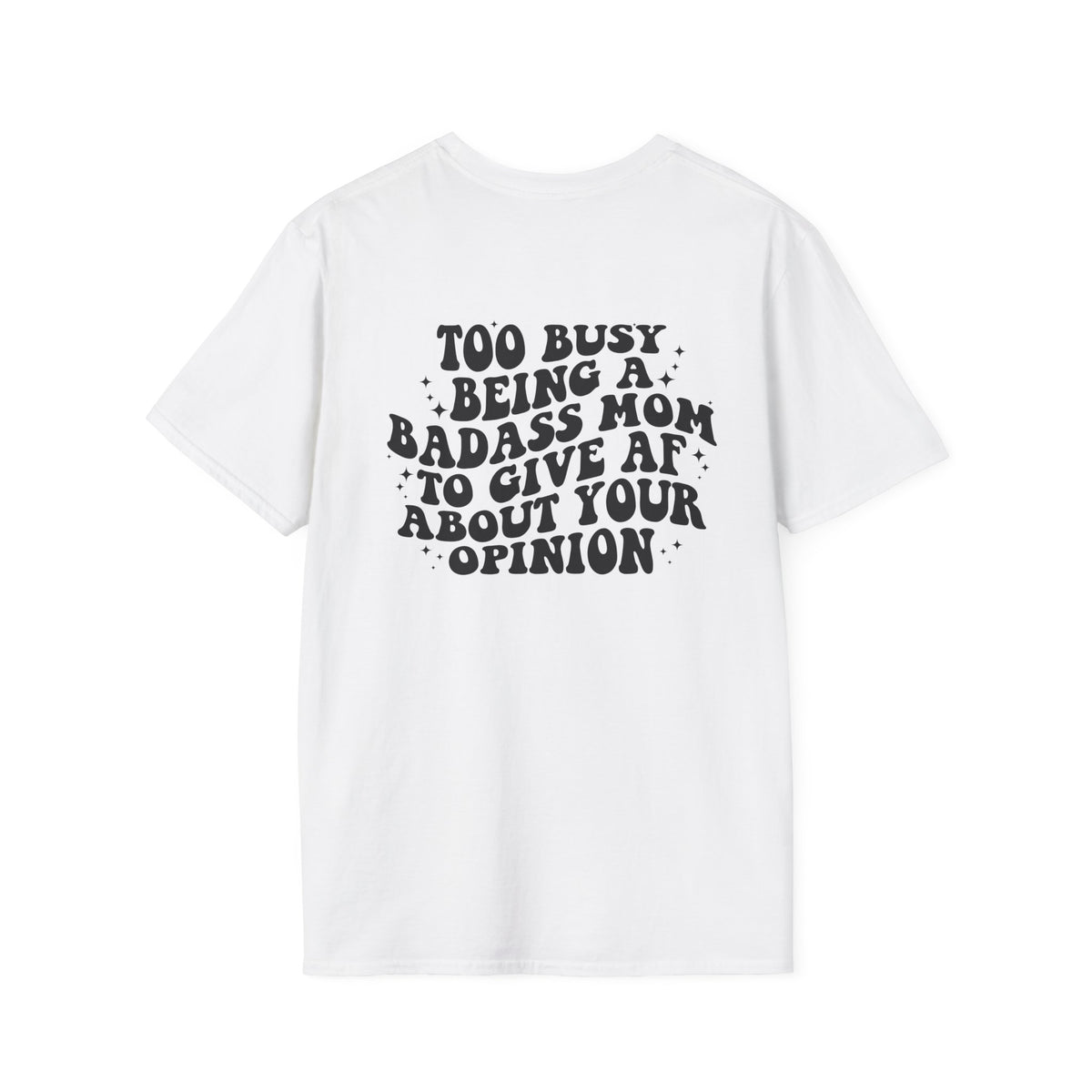 Badass Mom T-Shirt