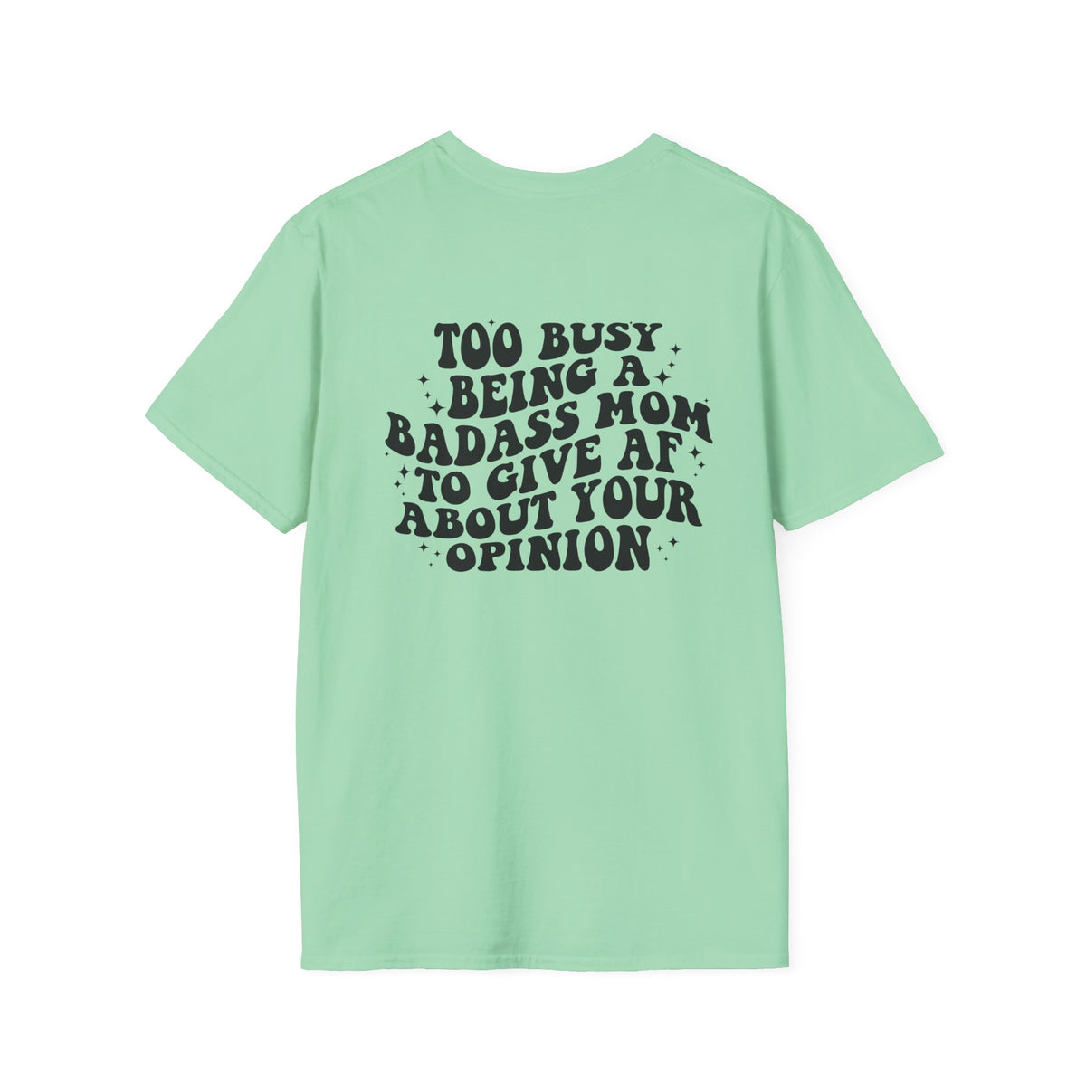 Badass Mom T-Shirt